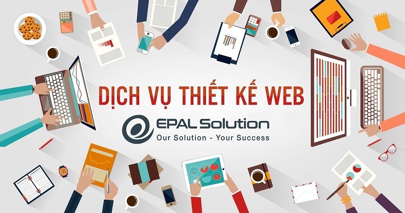 Dịch Vụ Thiết Kế Webstile Của Epal Solution