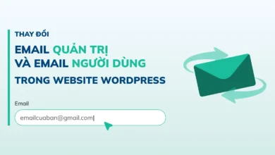blog.epal.vn thay doi email quan tri va email nguoi dung trong website wordpress