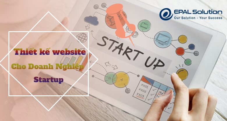 thiet-ke-website-cho-doanh-nghiep-startup